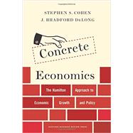 Concrete Economics 9781422189818