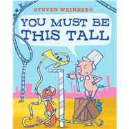You Must Be This Tall 9781481429818