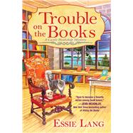 Trouble on the Books 9781683319818