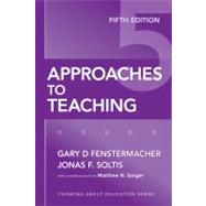 Approaches To Teaching 9780807749821