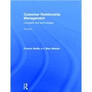 Customer Relationship Management: Concepts and Technologies 9781138789821