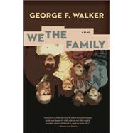 We the Family 9780889229822