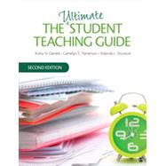 The Ultimate Student Teaching Guide 9781452299822