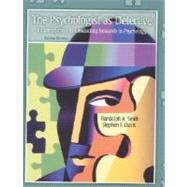 Psychologist as Detective, The: An Introduction to Conducting Research in Psychology 9780130219824