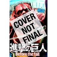 Attack on Titan: Before the Fall 5 9781612629827