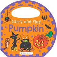 Carry and Play: Pumpkin 9781619639829