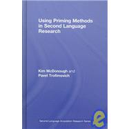 Using Priming Methods in Second Language Research