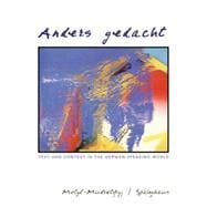 Anders gedacht Text and Context in the German-Speaking World 9780618259830