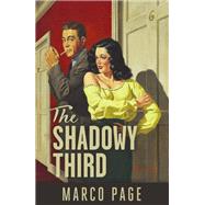 The Shadowy Third