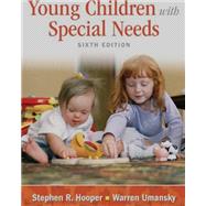 Young Children with Special Needs Loose Leaf Version, Sixth Edition 9780132659833