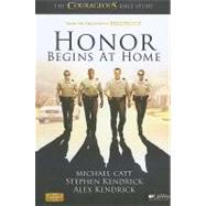 Honor Begins at Home : The Courageous Bible Study 9781415869833