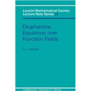 Diophantine Equations Over Function Fields