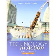 Technology In Action Complete and MyITLab Student Access Card 9780133099836