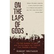 On the Laps of Gods 9780307339836