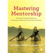 Mastering Mentorship 9780857029836