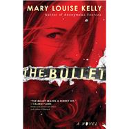 The Bullet 9781476769837