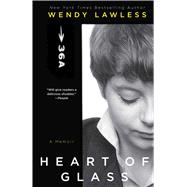 Heart of Glass 9781476749839