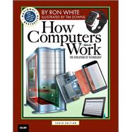 How Computers Work 9780789749840