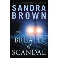 Breath of Scandal 9781455529841