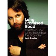 Long Promised Road 9781908279842