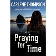 Praying for Time 9780727889843