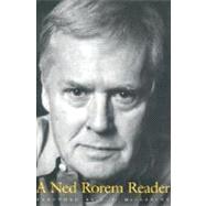 A Ned Rorem Reader
