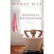 Magnolia Wednesdays