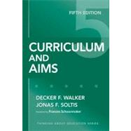 Curriculum and Aims 9780807749845