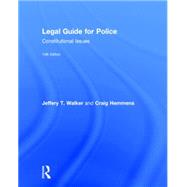 Legal Guide for Police: Constitutional Issues 9781138849846