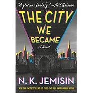 The City We Became A Novel 9780316509848