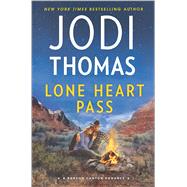 Lone Heart Pass 9780373789849