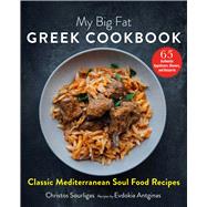 My Big Fat Greek Cookbook 9781510749849