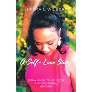 A Self-love Story 9781982229849