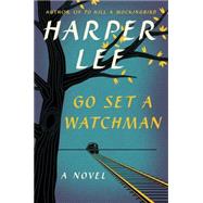 Go Set a Watchman 9780062409850