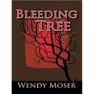 Bleeding Tree