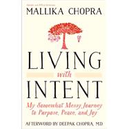 Living with Intent 9780804139854