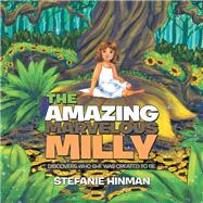 The Amazing Marvelous Milly 9781796059854