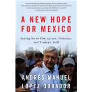 A New Hope for Mexico 9781944869854