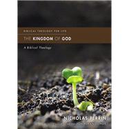 The Kingdom of God 9780310499855