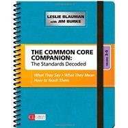The Common Core Companion: The Standards Decoded, Grades 3-5: What They Say, What They Mean, How to Teach Them 9781483349855
