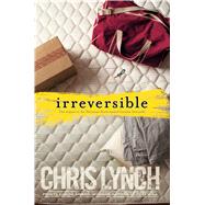 Irreversible 9781481429856