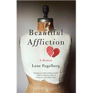 Beautiful Affliction 9781631529856