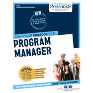 Program Manager (C-985) Passbooks Study Guide