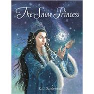 The Snow Princess 9781566569859