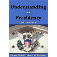 Understanding the Presidency 9780321089861