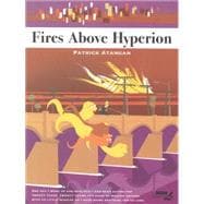 Fires Above Hyperion 9781561639861