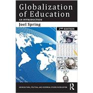 Globalization of Education: An Introduction 9780415749862