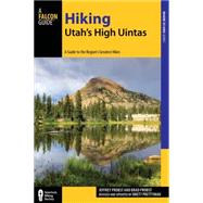 Falcon Guide Hiking Utah's High Uintas 9781493009862
