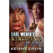 Carl Weber's Kingpins: St. Louis 9781622869862