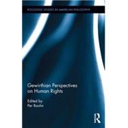Gewirthian Perspectives on Human Rights 9781138649866
